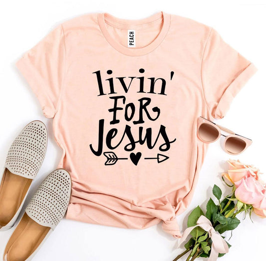 Livin for Jesus